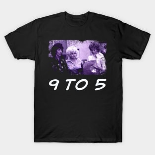 Dolly & Co. Exclusive Tees Honoring the Leading Ladies of 9 to 5 T-Shirt